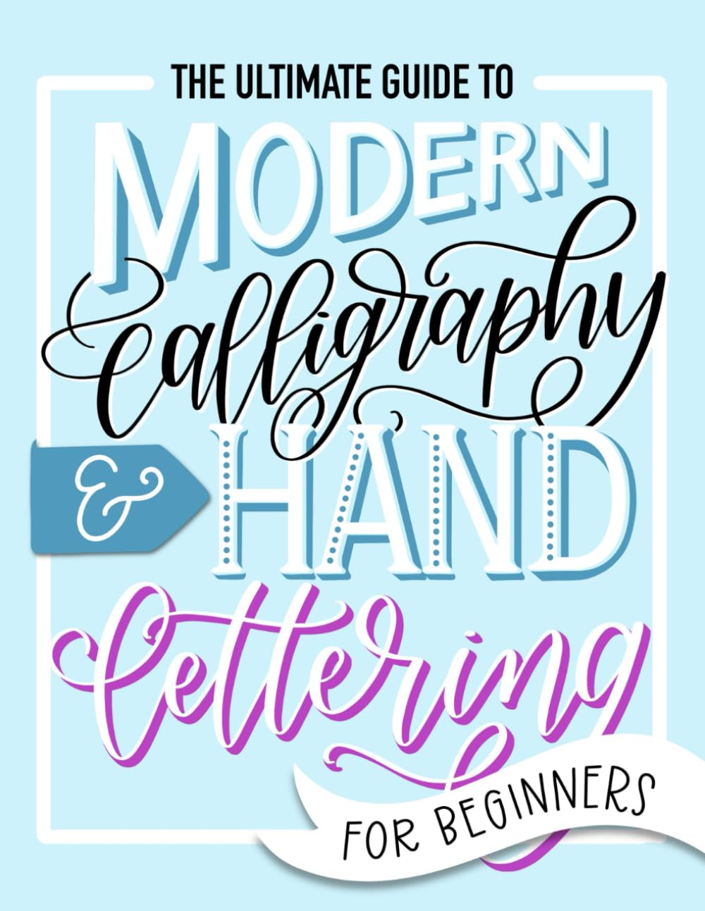 Learn Hand Lettering + Calligraphy