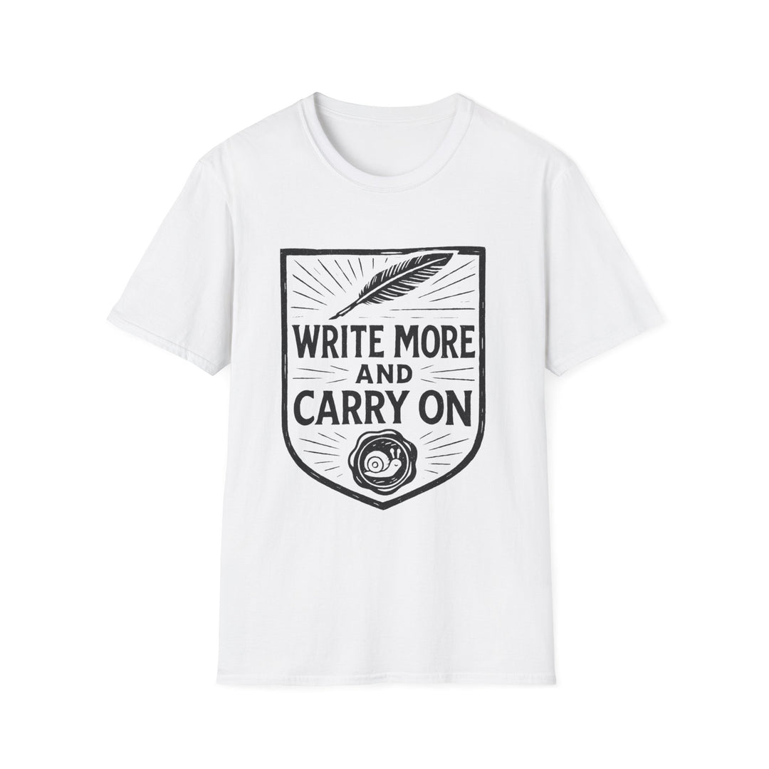 Write More and Carry On T-Shirt-LetterSeals.com