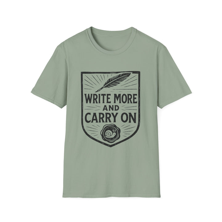 Write More and Carry On T-Shirt-LetterSeals.com