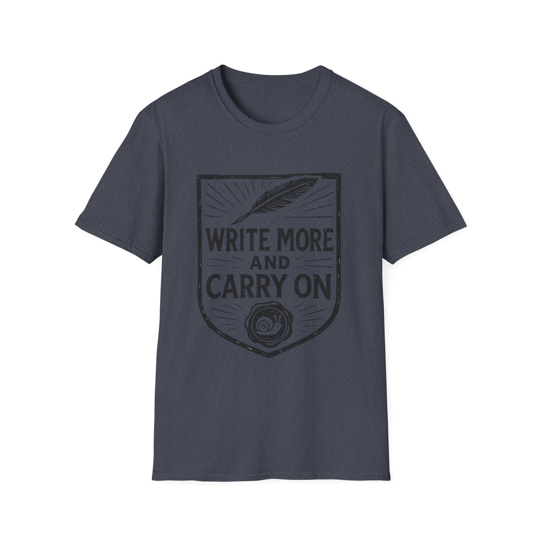 Write More and Carry On T-Shirt-LetterSeals.com