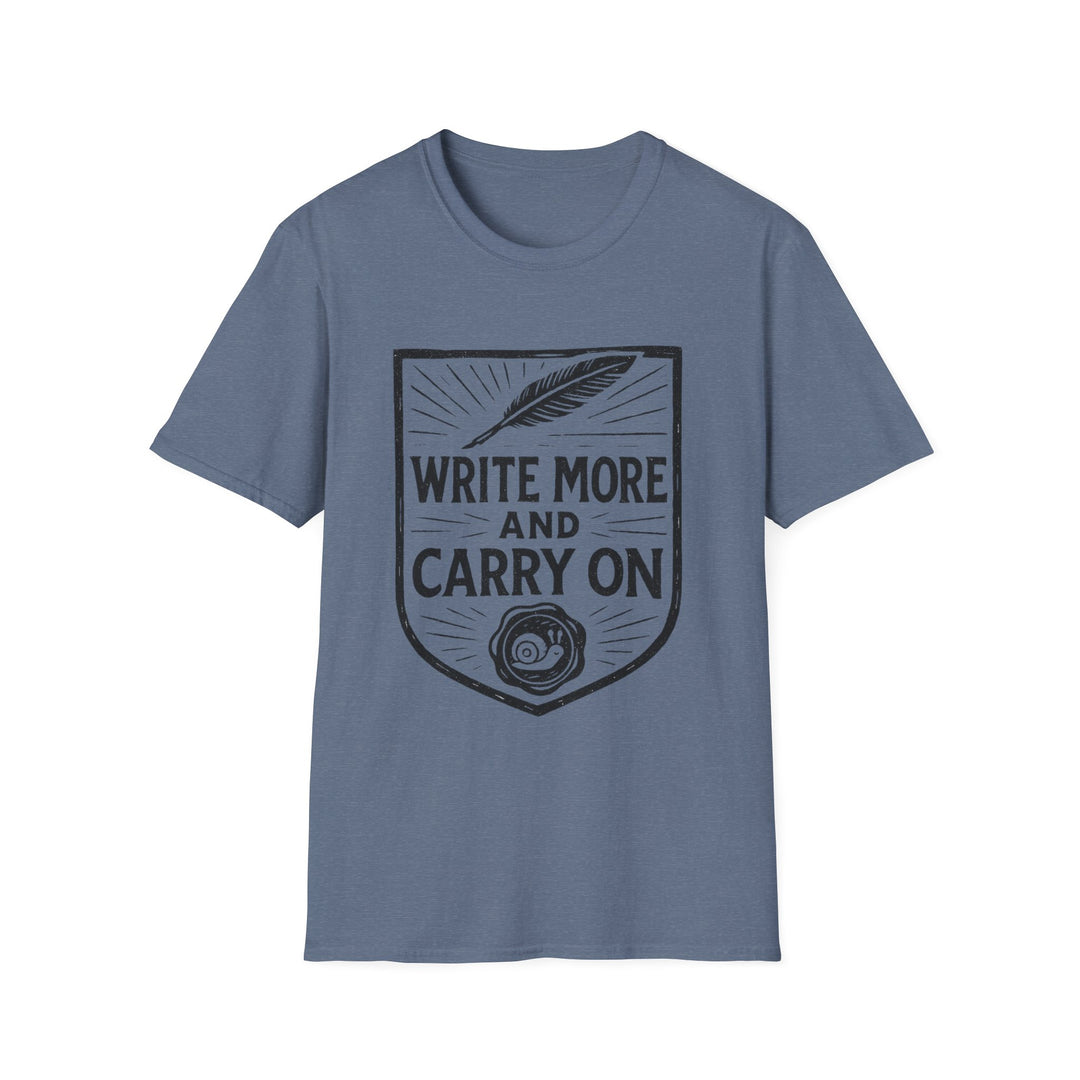 Write More and Carry On T-Shirt-LetterSeals.com