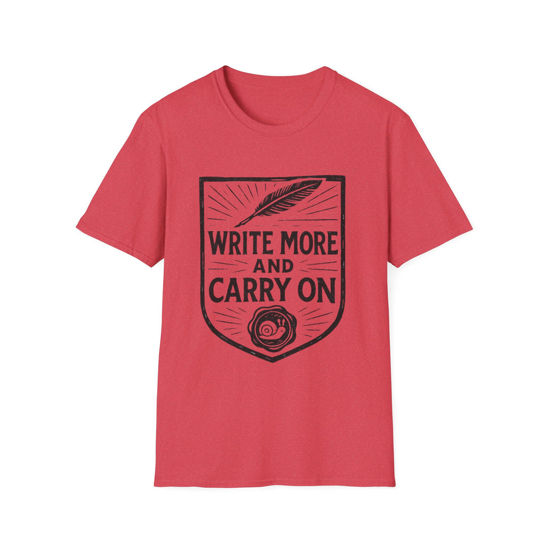 Write More and Carry On T-Shirt-LetterSeals.com