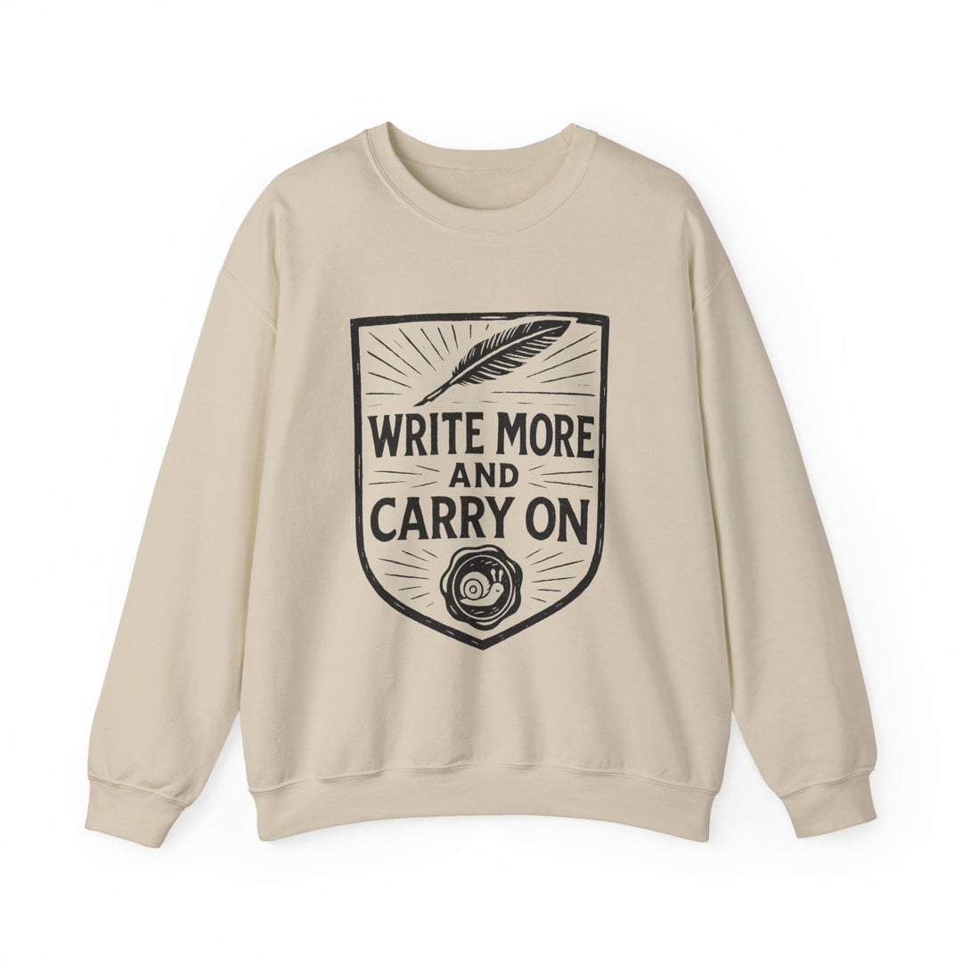 Write More and Carry On Unisex Sweatshirt-LetterSeals.com